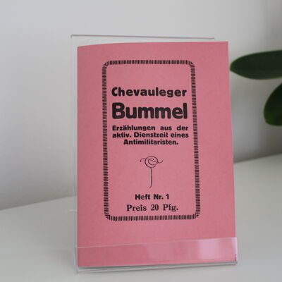 Bild vergrößern: "Chevauleger Bummel" - Erzählungen aus der aktiv. Dienstzeit eines Antimilitaristen; 7,50 €