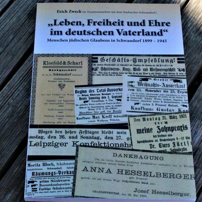 Bild vergrößern: "Leben, Freiheit und Ehre im deutschen Vaterland", Menschen jüdischen Glaubens in Schwandorf 1899 - 1945; 12,00 €