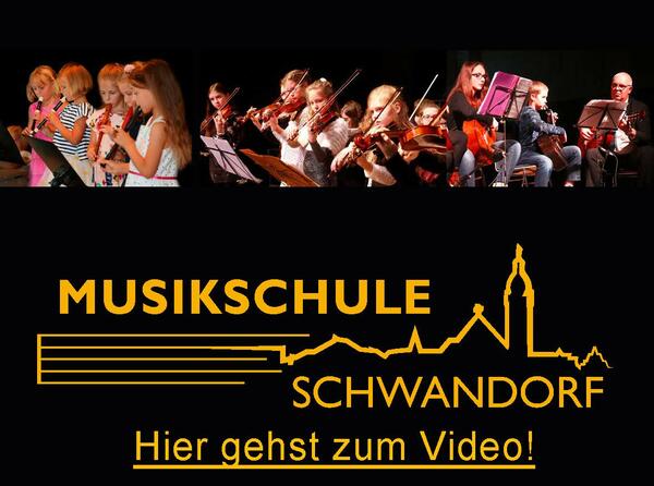 Kinder beim Musizieren. Aufschrift: Musikschule Schwandorf und Hier gehts zum Video!