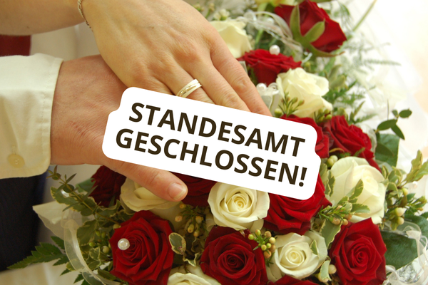 Standesamt geschlossen
