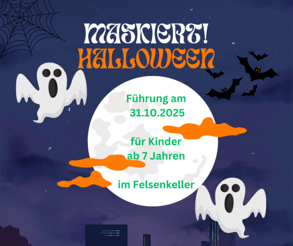  Maskierte Führung - Halloween im Felsenkeller