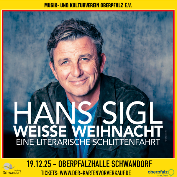 Bild vergrößern: Plakat der Veranstaltung.
Portrait von Hans Sigl