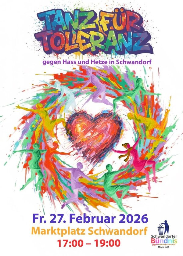 Bild vergr&ouml;&szlig;ern: Veranstaltungsplakat f&uuml;r den Tanz f&uuml;r Toleranz am 27. Februar um 17:00 Uhr auf dem Schwandorfer Marktplatz